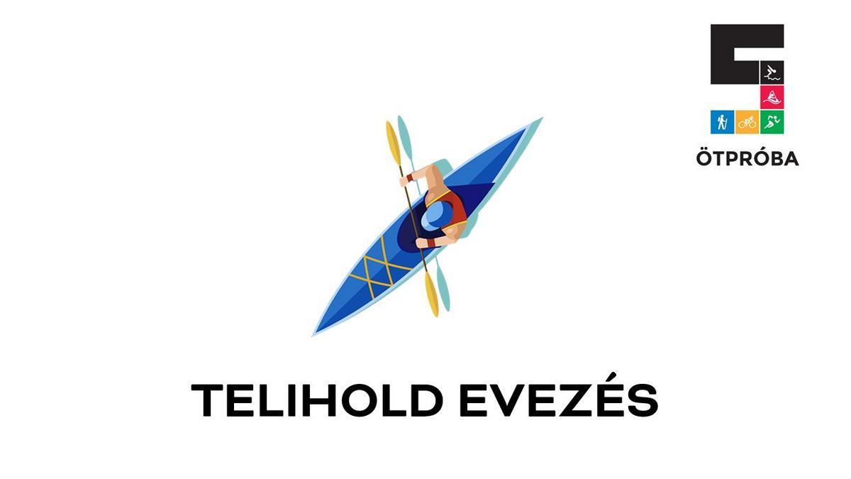 Telihold Evezés 2024